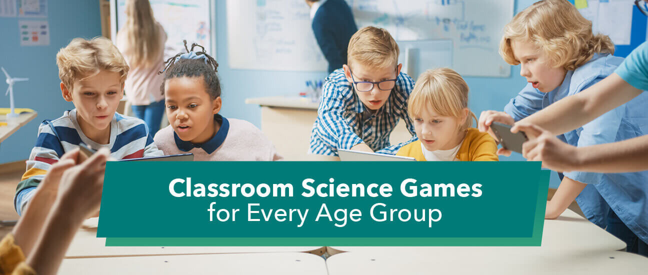 classroom science games for every age group